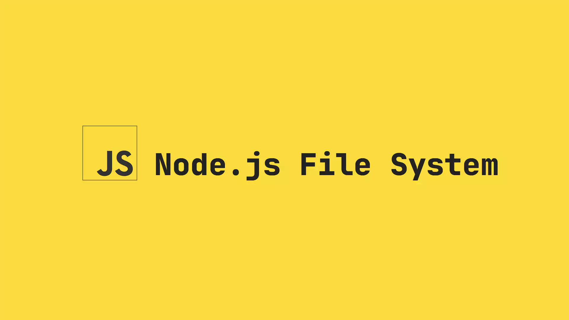 Nodejs 文件系统（fs）学习笔记